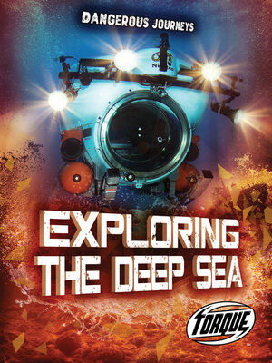 cover image of Exploring the Deep Sea